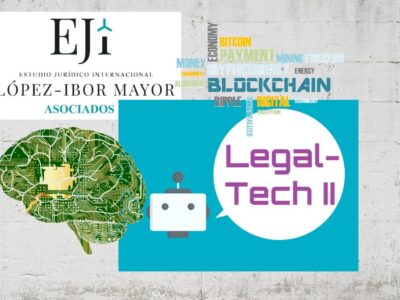 Abogados Lopez Ibor Mayor Legal Tech energia derecho nuevas tecnologias blockchain