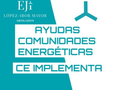Vicente lopez ibor abogados autoconsumo comunidades energeticas energias renovables