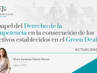 Abogados Lopez Ibor Mayor Papel Derecho Competencia energia green Deal